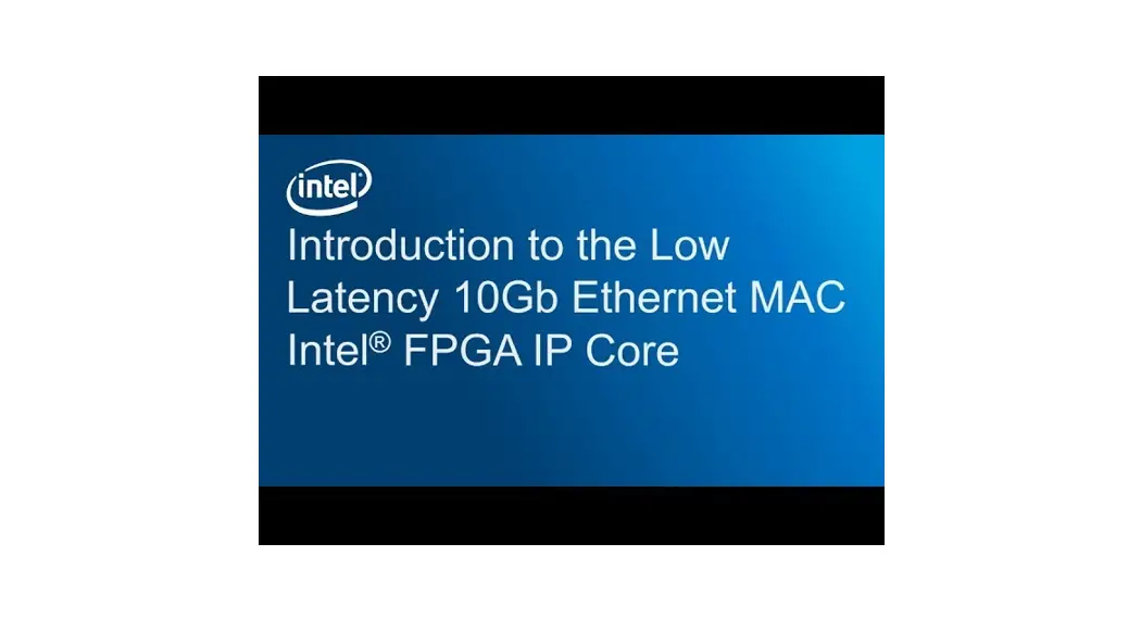 Intel An 795 Implementing Guidelines For 10g Ethernet Subsystem Using Low Latency 10g Mac User Guide Intel An 795 Implementing Guidelines For 10g Ethernet Subsystem Using Low Latency 10g Mac User Guide