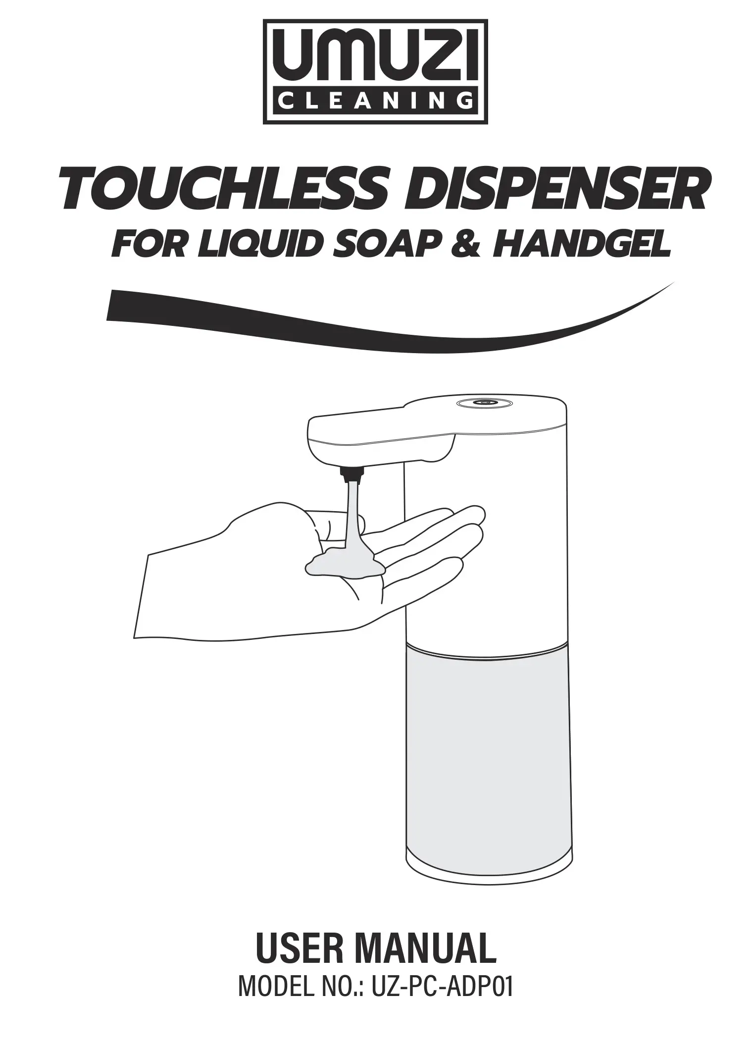 UMUZI UZ-PC-ADP01 Touchless Dispenser For Liquid Soap and Hand Gel User Manual