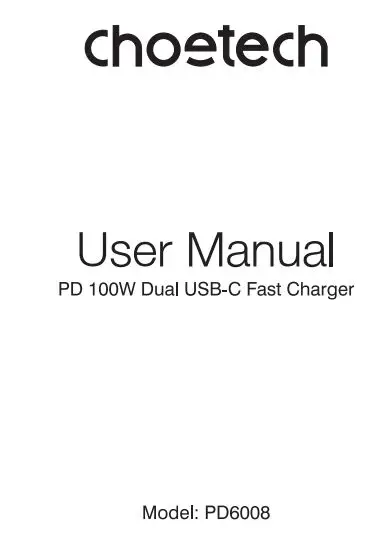 CHOETECH PD6008 PD 100W Dual USB-C Fast Charger User Manual