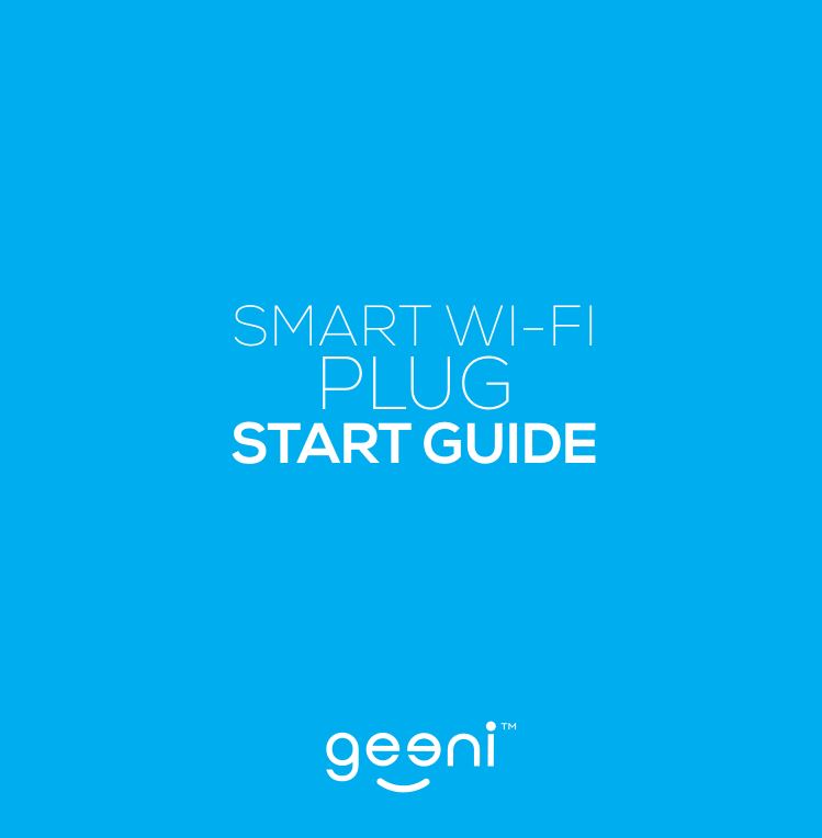 geeni Smart Wi-Fi Plug User Guide