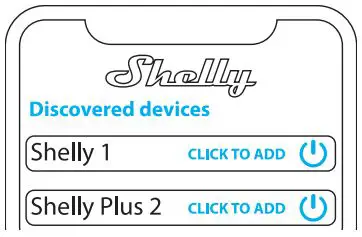 Shelly Pro 1PM 1 Channel DIN Rail Relay Switch User Guide - Select Discovered devices and choose the device you want