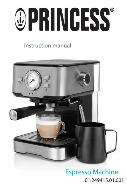 PRINCESS 01.249415.01.001 Espresso Machine Instruction Manual