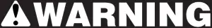 WARNING A