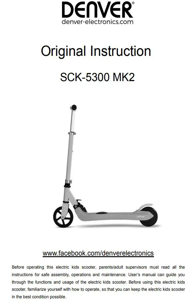 DENVER SCK-5300 MK2 Kids Electric Scooter Instructions