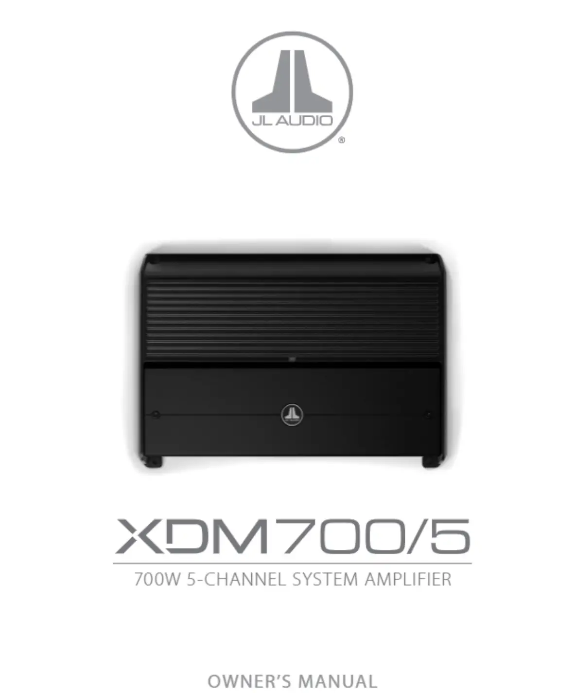 JL AUDIO XDM700 5 700W 5 Channel System Amplifier Owner's Manual