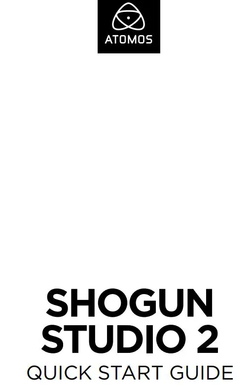 ATOMOS Shogun Studio 2 User Guide