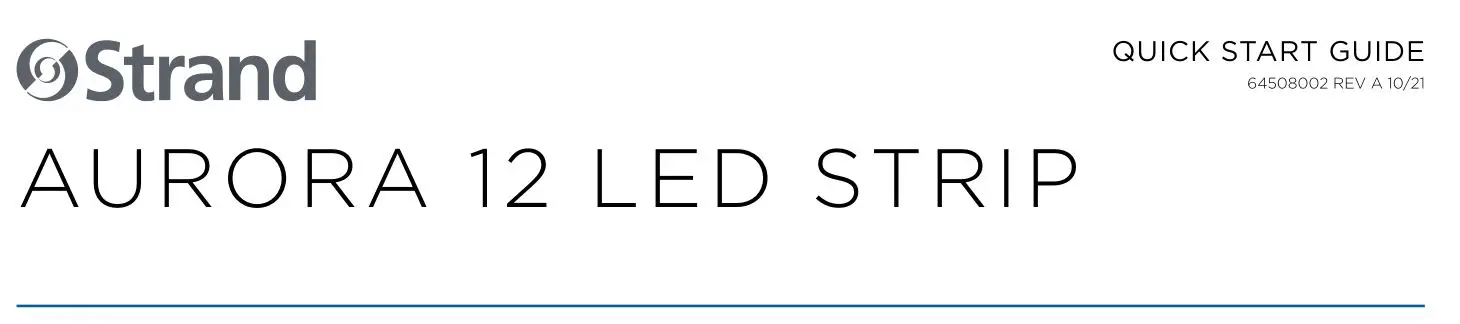 Strand 12 - 12 X 30 Watt RGBA+Lime 12-Cell Linear LED Bar User Guide