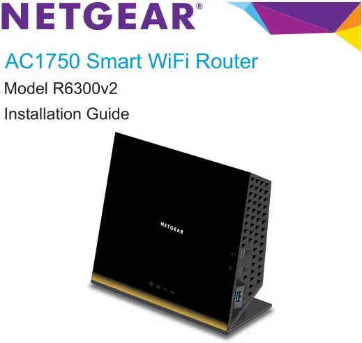 AC1750 Smart WiFi Router R6300v2 Installation Manual