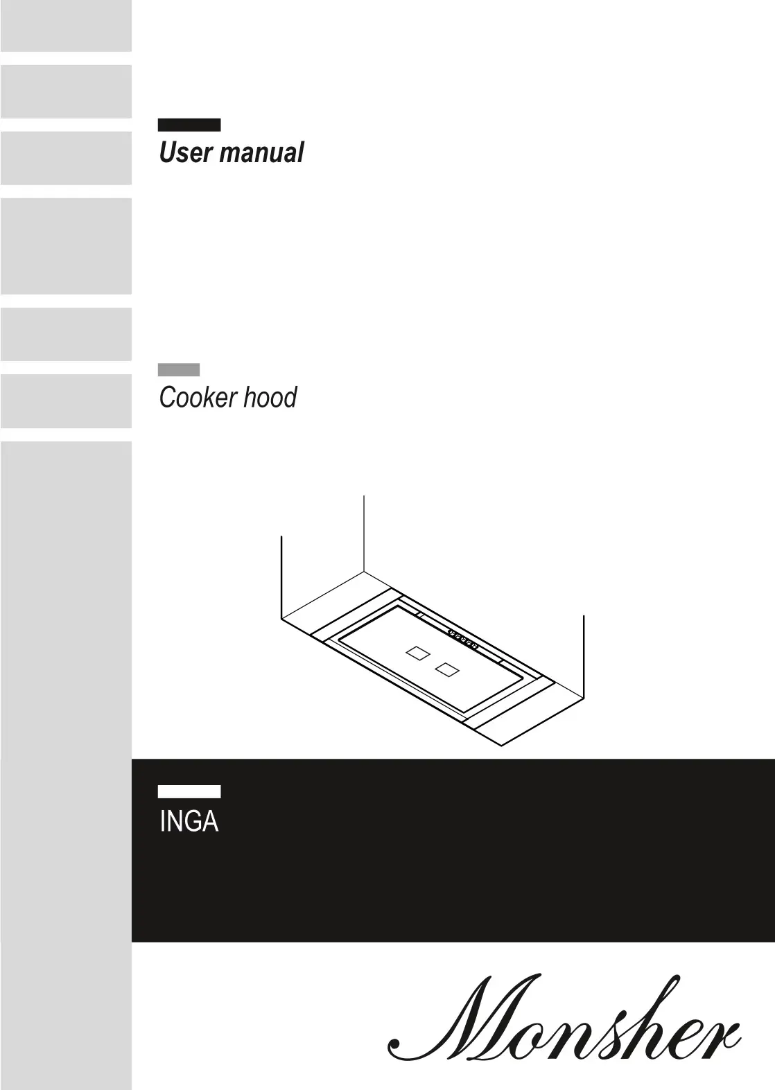 Monsher INGA Cooker Hood Instruction Manual