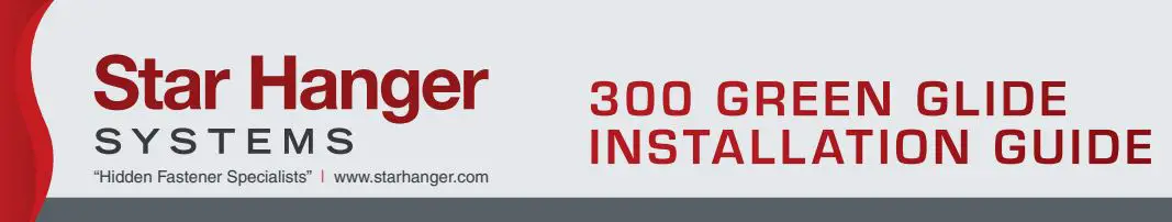 Star Hanger 300 Green Glide Installation Guide