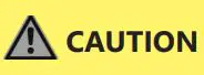 Caution