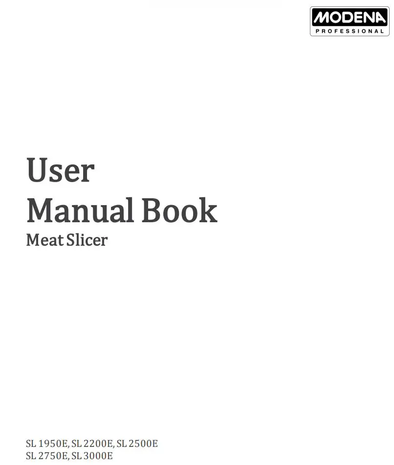 MODENA Meat Slicer User Manual