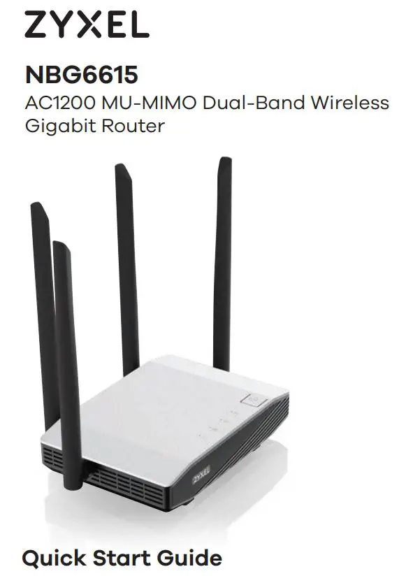 ZYXEL NBG6615 AC1200 MU MIMO Dual Band Wireless Gigabit Router User Guide