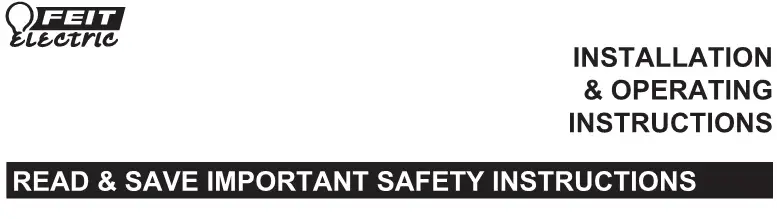 FEIT Electric LED Retrofit Kit Recessed Light Instruction Manual