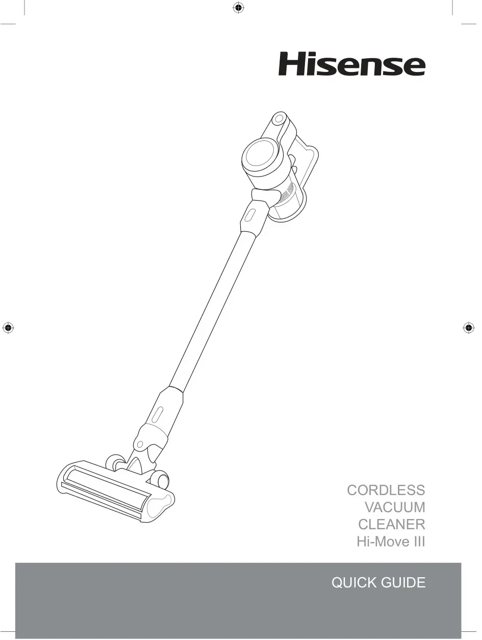 Hisense HVC6133WUK Hi-Move III Cordless Vacuum Cleaner User Guide