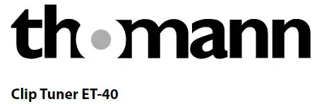 Thomann ET-40 Clip Tuner User Guide
