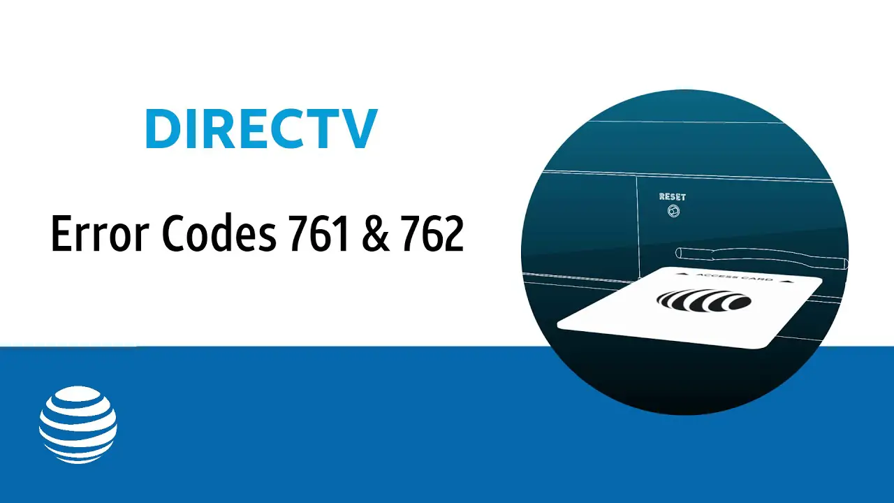 Directv Error Codes 761 Or 762 Directv Error Codes 761 Or 762