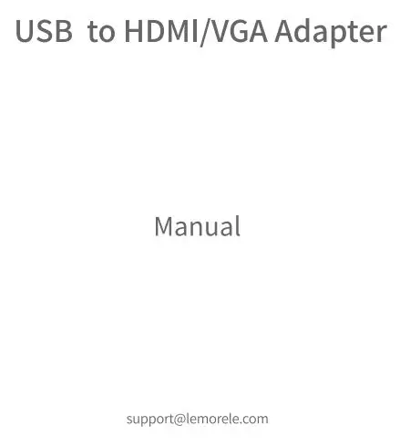 Lemorele LC06Y-1 USB to HDMI VGA Adapter User Guide