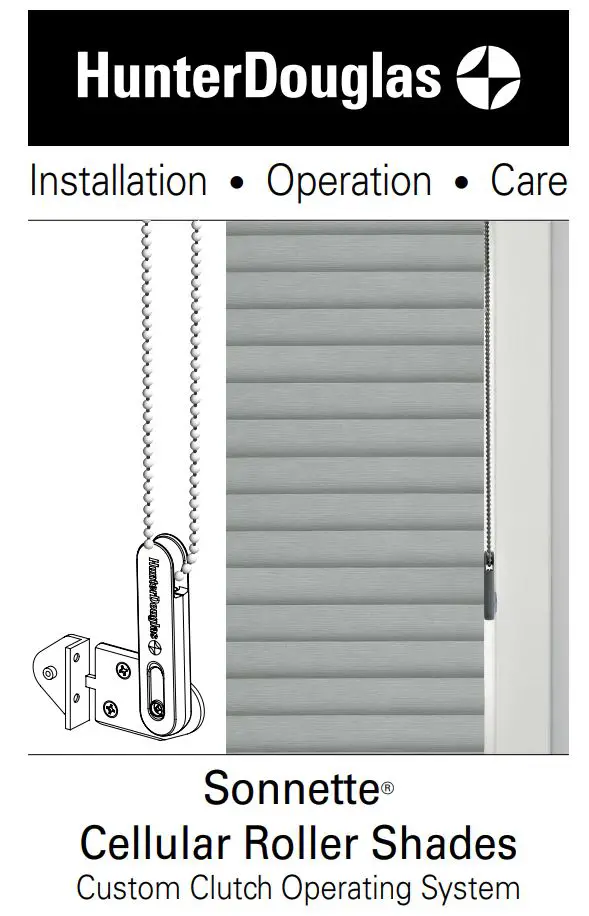 Hunter Douglas Sonnette Cellular Roller Shades Instruction Manual