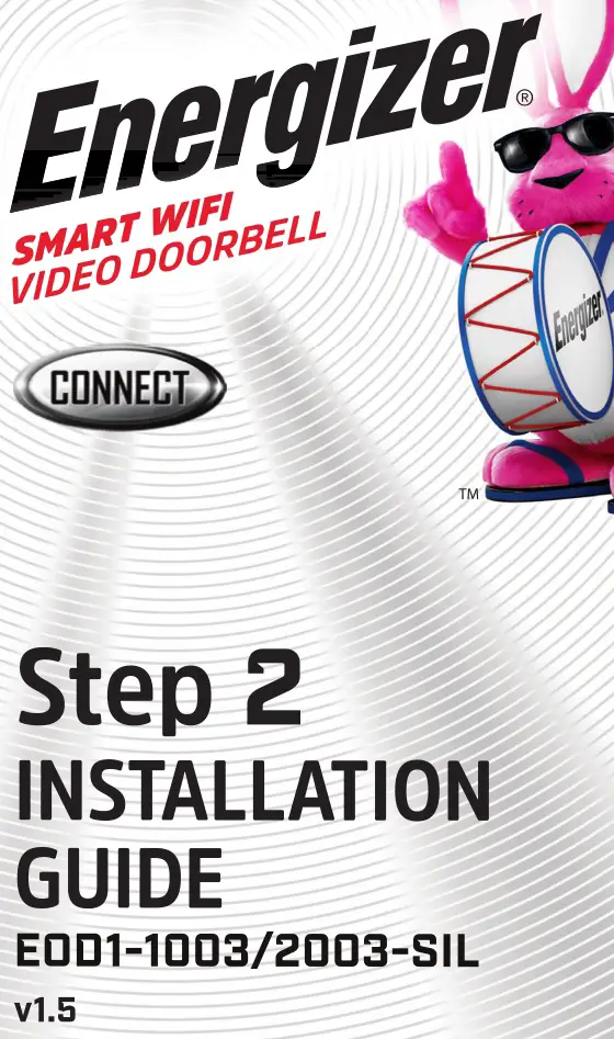 Energizer Smart wifi. Video doorbell Installation Guide