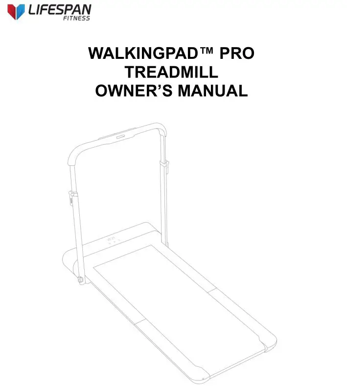LIFESPAN Walkingpad Pro Treadmill Owner's Manual