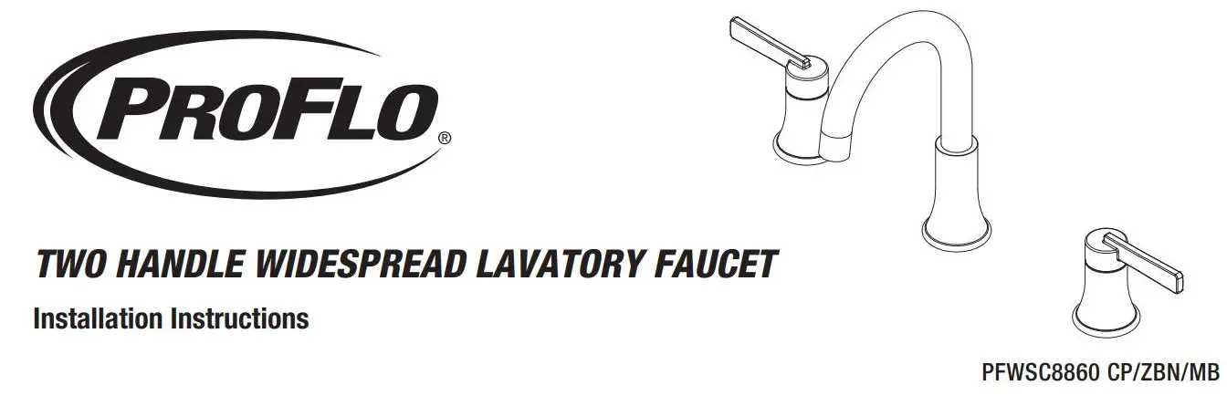 PROFLO PFWSC8860 Two Handle Widespread Lavatory Faucet Instructions