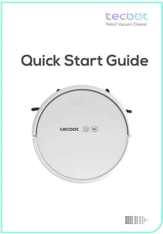 Tecbot Robot Vacuum Cleaner User Manual
