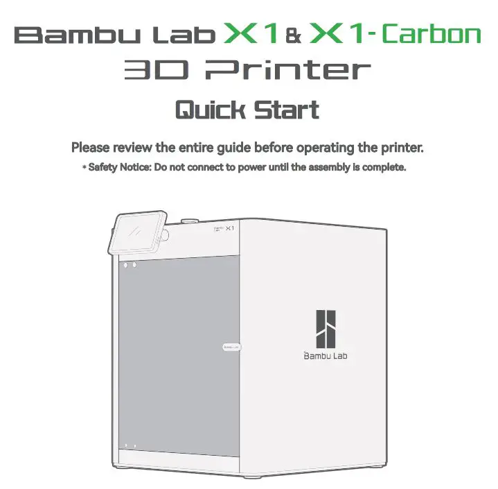 Bambu Lab X1 3D Printer User Guide