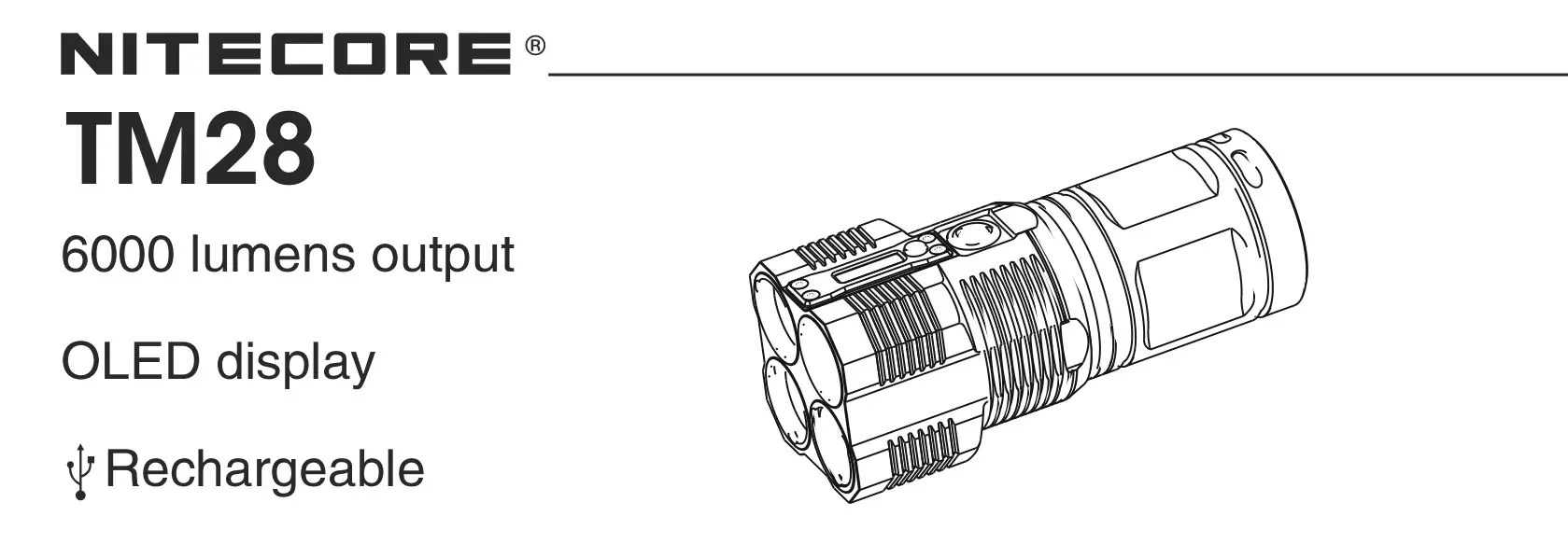 NITECORE TM28 Tiny Monster Flashlight Instruction Manual