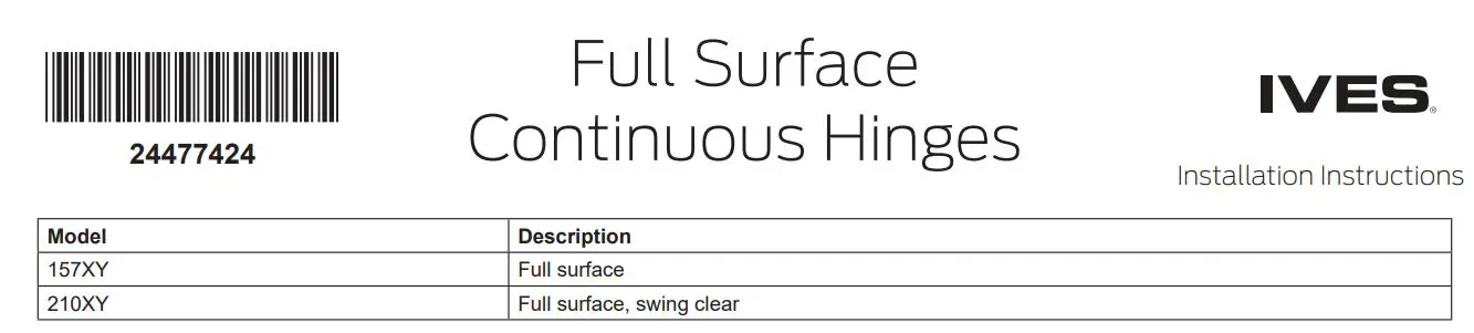 IVES Full Surface Continuous Hinges Installation Guide