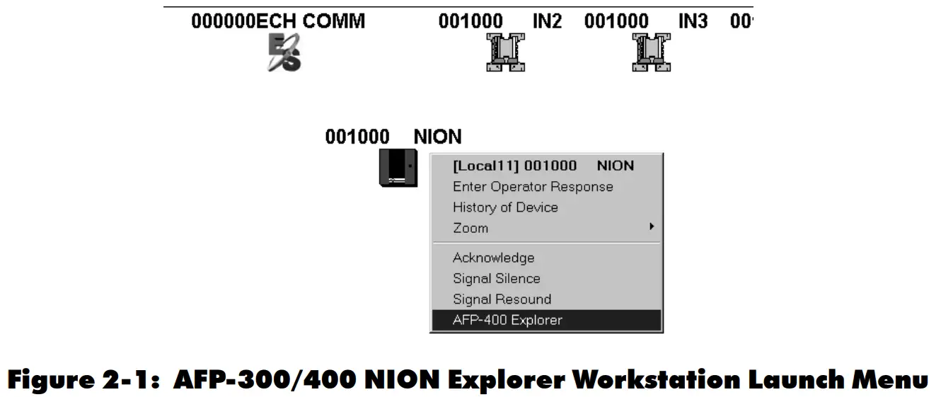 NOTIFIER UniNet 2000 AFP-300 NION Plug In Fire Control Panel - NION Explorer Workstation Launch Menu.