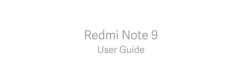 redmi note 9 - user guide