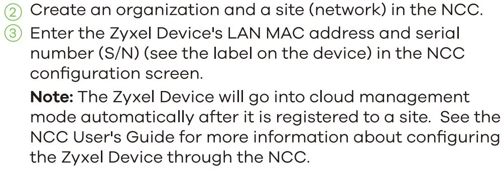 ZYXEL WAX640S-6E 802.11ax (WiFi 6E) Tri-Radio Unified Pro User Guide - Create an organization