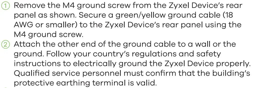 ZYXEL WAX640S-6E 802.11ax (WiFi 6E) Tri-Radio Unified Pro User Guide - Grounding