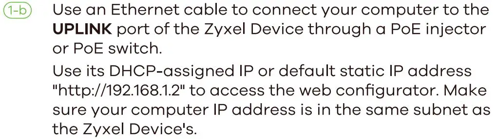 ZYXEL WAX640S-6E 802.11ax (WiFi 6E) Tri-Radio Unified Pro User Guide - Wired connection