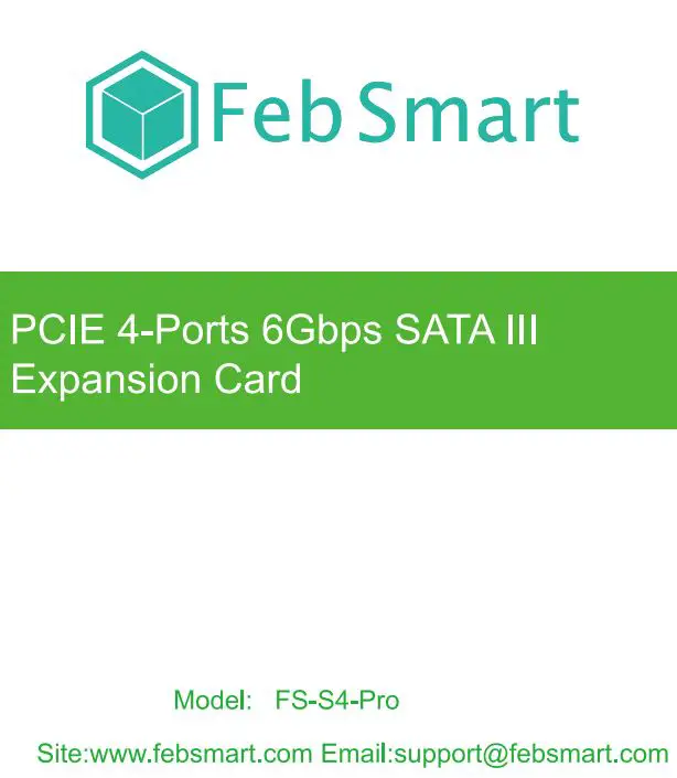 FEBSmart FS-S4-Pro PCIE 4 Ports 6Gbps SATA III Expansion Card User Manual