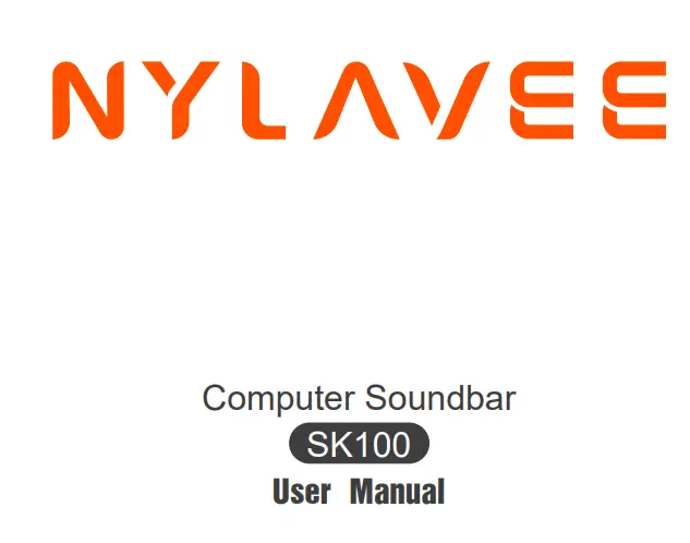 Shenzhen Hanker Technology SK100 Computer Soundbar User Manual