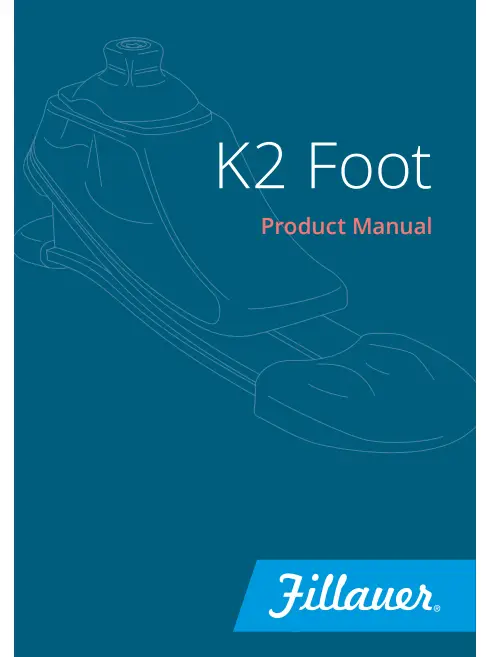 Fillauer K2 Foot Instruction Manual