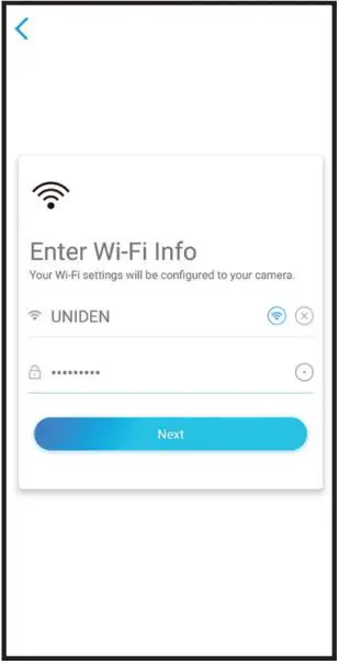 Uniden App Cam Spotlight+ User Guide - Enter the Wi-Fi password