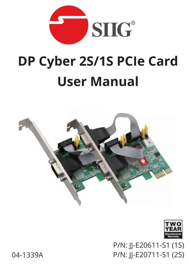 SIIG DP Cyber 2S 1S PCie Card User Manual