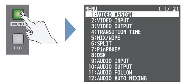 Roland V-160HD Streaming Video Switcher User Guide - Press the [MENU] button to display the menu