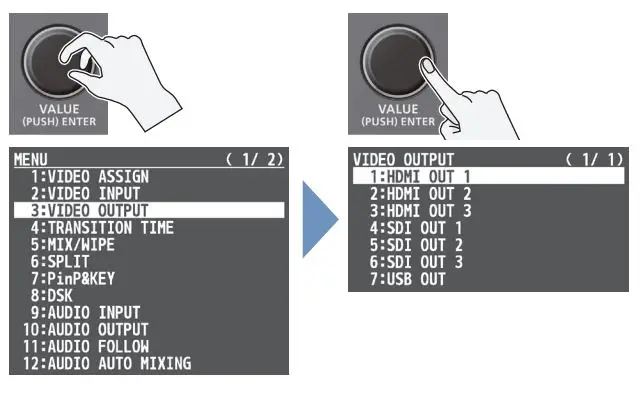Roland V-160HD Streaming Video Switcher User Guide - Turn the [VALUE] knob to select the menu item that you want to edit, and press the [VALUE] knob to confirm.