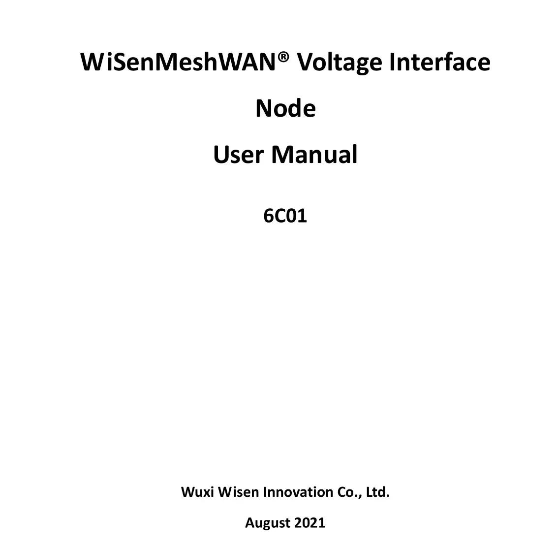 Wisen Innovation 6C01 WiSenMeshWAN Voltage Interface Node User Manual