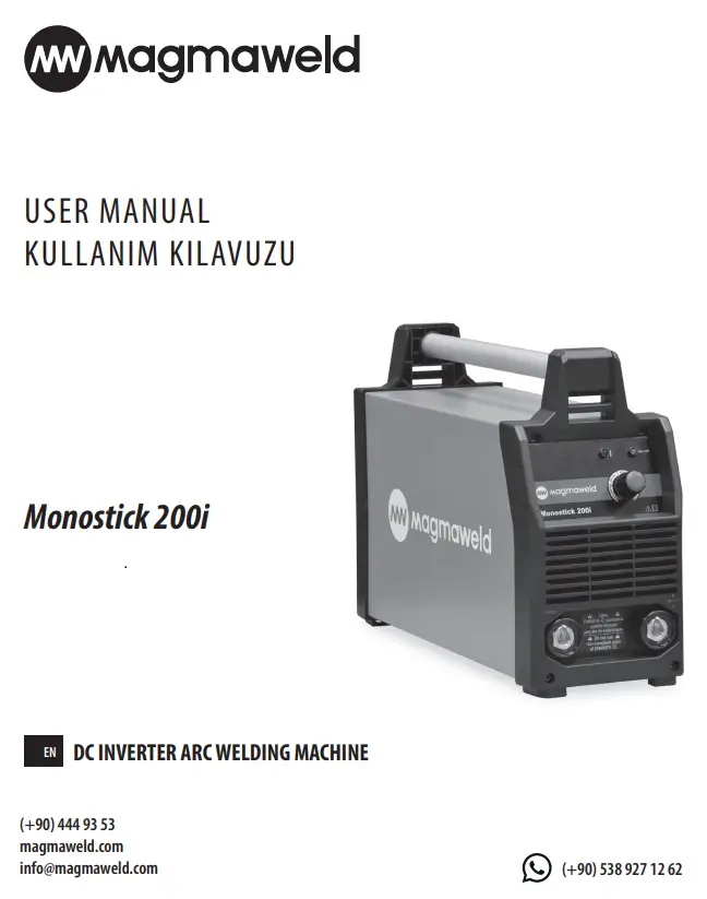 Magmaweld Monostick 200i DC Inverter Arc Welding Machine User Manual