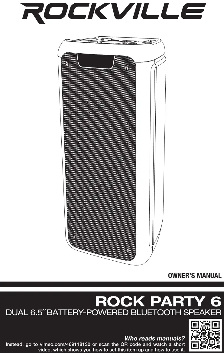 ROCKVILLE Rck Party 6 Dual 6.5 Battery-Powered Bluetooth Speaker Owner's Manual