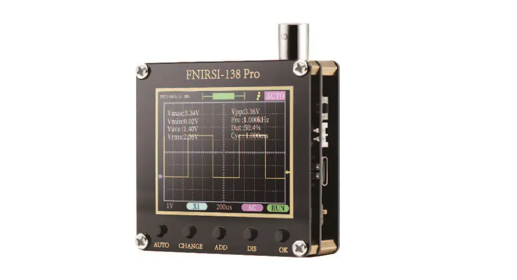 Fnirsi-138 Pro Digital Oscilloscope User Manual Fnirsi-138 Pro Digital Oscilloscope User Manual