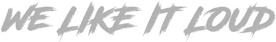 DS18 We LIKE IT LOUD