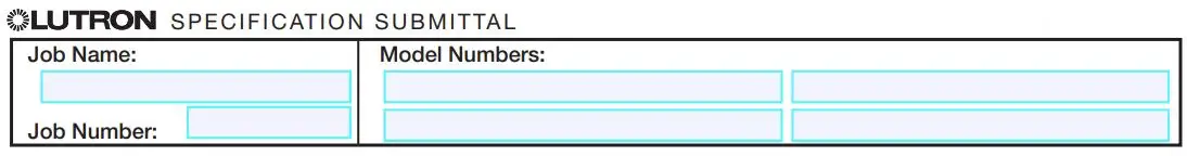 Lutron Switching Power Module User Guide - SPECIFICATION SUBMITTAL