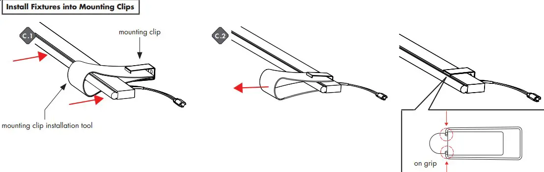 Install Fixtures into Mounting Clips