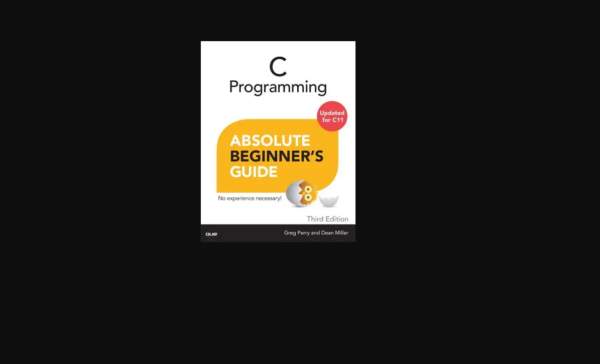 Que C Programming Absolute Beginner's User Manual